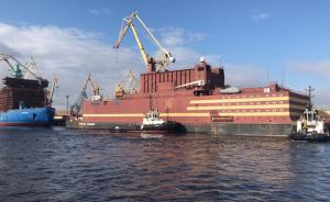 俄罗斯首座海上浮动核电站出海，可抵御海啸、将为远东供电