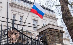 俄前特工曾向普京写信求特赦？俄驻英使馆：所谓信件不存在