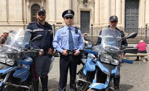 中意警务联巡再启：中国警员在罗马等四市与意方警员混编巡逻