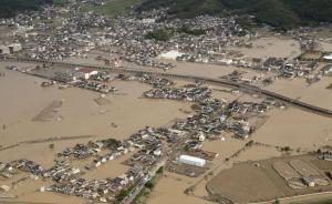 日本多地连日强降雨，失踪死亡百余人