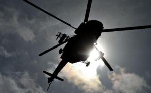 俄航空署：米-8直升机因撞上另一直升机悬挂物坠毁 