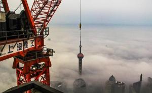 风从海上来·讲述｜塔吊司机在上海中心之巅拍下第一缕阳光
